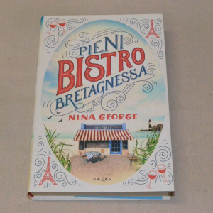 Nina George Pieni bistro Bretagnessa